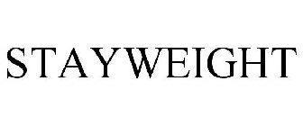 STAY-WEIGHT