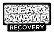 BEAR SWAMP RECOVERY