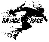 SAVAGE RACE