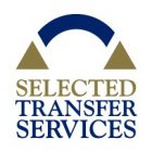 SELECTED TRANSFER SERVICES