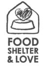 FOOD SHELTER & LOVE