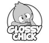 GLOSSY CHICK