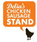 DELIA'S CHICKEN SAUSAGE STAND