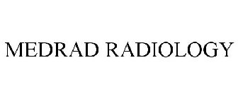 MEDRAD RADIOLOGY