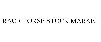 RACE HORSE STOCK MARKET