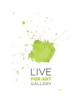 LIVE FOR ART GALLERY
