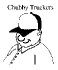 CHUBBY TRUCKERS