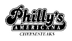 PHILLY'S AMERICANA CHEESESTEAKS