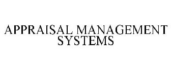APPRAISAL MANAGEMENT SYSTEMS