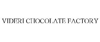 VIDERI CHOCOLATE FACTORY