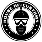 HOUSE OF CUSTOMS