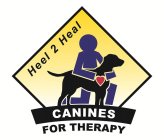 CANINES FOR THERAPY HEEL 2 HEAL