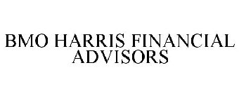 BMO HARRIS FINANCIAL ADVISORS