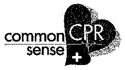 COMMON SENSE CPR +
