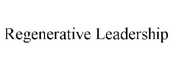 REGENERATIVE LEADERSHIP