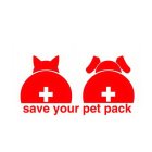 SAVE YOUR PET PACK