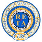 CARO CERTIFIED ASSISTANT REFRIGERATION OPERATOR EDUCATION EFFICIENCY DEVELOPMENT RETA