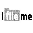 I FILE ME