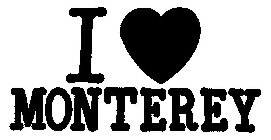 I MONTEREY