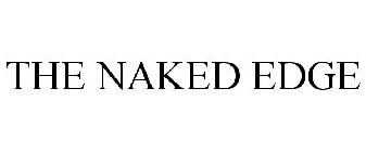 THE NAKED EDGE