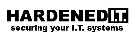 HARDENEDI.T. SECURING YOUR I.T. SYSTEMS