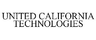 UNITED CALIFORNIA TECHNOLOGIES