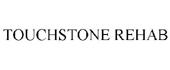 TOUCHSTONE REHAB