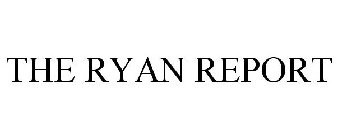 THE RYAN REPORT