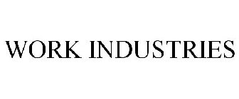 WORK INDUSTRIES