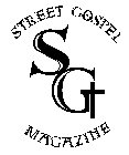 SG STREET GOSPEL MAGAZINE