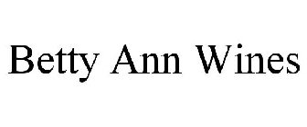 BETTY ANN WINES