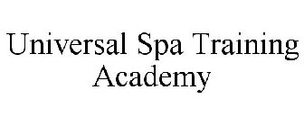 UNIVERSAL SPA TRAINING ACADEMY