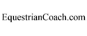 EQUESTRIANCOACH.COM