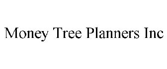 MONEY TREE PLANNERS INC