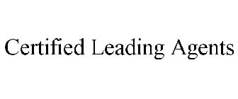 CERTIFIED LEADING AGENTS