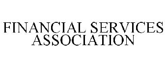 FINANCIAL SERVICES ASSOCIATION