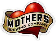 MOTHER'S BREWING COMPANY