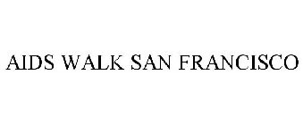 AIDS WALK SAN FRANCISCO