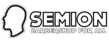 SEMION BARBERSHOP FOR ALL