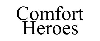 COMFORT HEROES