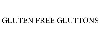 GLUTEN FREE GLUTTONS