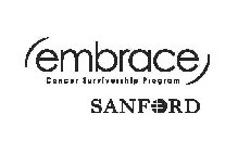 EMBRACE CANCER SURVIVORSHIP PROGRAM SANFORD