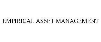 EMPIRICAL ASSET MANAGEMENT