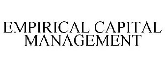 EMPIRICAL CAPITAL MANAGEMENT