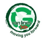 VAN LINES MOVING YOU FORWARD G