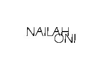 NAILAH ONI
