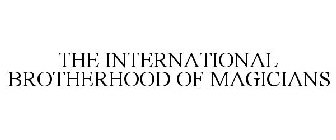 THE INTERNATIONAL BROTHERHOOD OF MAGICIANS