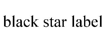 BLACK STAR LABEL