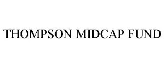 THOMPSON MIDCAP FUND