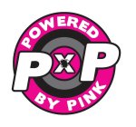 POWERED BY PINK PXP